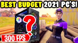 BEST Budget Gaming PC's For Fortnite 2021! - Pre-Built Buying Guide!