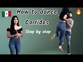How to Dance CORRIDOS