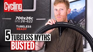 Tubeless Myths Busted! Five Tubeless Misconceptions Debunked | Cycling Weekly