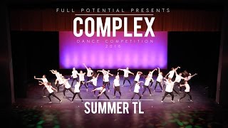 Complex 2016: Summer TL