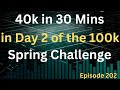 Episode 202 40k in 30 minutes the professor trades live on day 2 of the 100k spring challenge