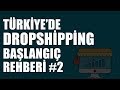 Download Türkiye'de Dropshipping Başlangıç Rehberi #2: Ürün Satış Sitesi Nasıl Kurulur? Türkiye'de Dropshipping Başlangıç Rehberi #2: Ürün Satış Sitesi Nasıl Kurulur?