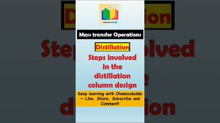 Distillation Column Design Steps @chemicaladda #distillation #masstransfer #chemicalengineering