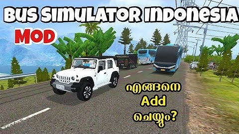 How to Add Mod in Bus Simulator Indonesia | Sreyas Yatheendran