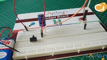 Science Experiments & Circuits| Gadget 4  Store the Power: Capacitor - Projects by Captain Invento