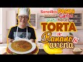 TORTA DE BANANO Y AVENA POR EL CHEF CARLOS