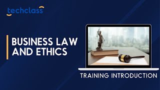 Business Law and Ethics Training Introduction Video