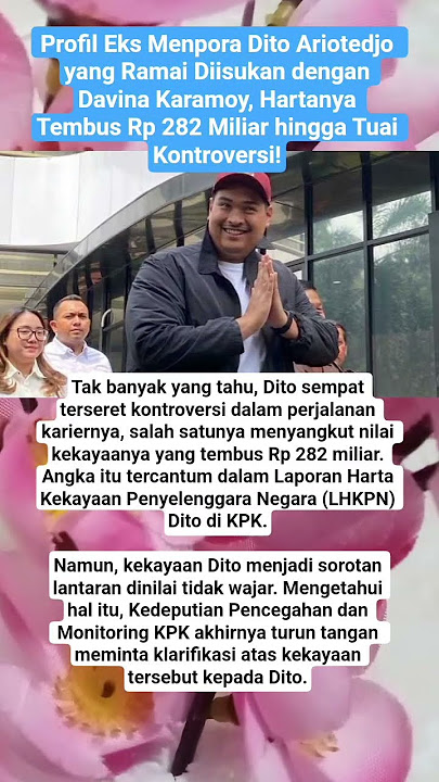 Profil Eks Menpora Dito Ariotedjo yang Ramai Diisukan dengan Davina Karamoy