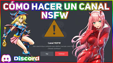 ¿Cómo hacer un canal NSFW en celular?