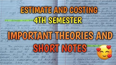 ESTIMATE AND COSTING -4TH SEMESTER IMPORTANT THEORIES AND NOTES @Er.dipesh186
