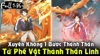 Từ Kẻ Phế Vật Một Bước Trở Thành Thần Linh Xuyên Không Tới Dị Giới | Full 1-86 REVIEW TRUYỆN TRANH screenshot 2