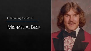 Funeral Service for Michael Anthony Beck