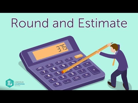 Round and Estimate