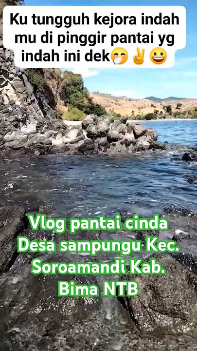 Pantai Cindana Desa Sampungu #pantai #bima #laut #selat #yautube