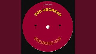 Video voorbeeld van "DJ JUANNY - 300 DEGREES"
