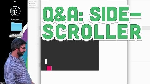 Q&A #1: Side-Scroller in p5.js