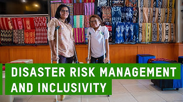 Disaster Risk Management and Inclusion Advocacy in Indonesia