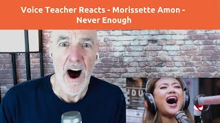 Voice Teacher Reacts to Morissette Amon - Never Enough, Live Vocal