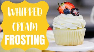 Stabilized Whipped Cream Frosting with Cream Cheese | CHELSWEETS