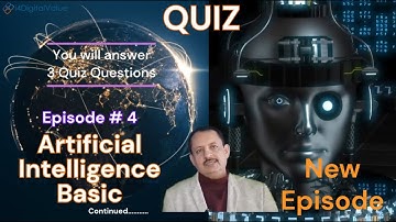 Artificial Intelligence Quiz time, Test your AI skills Episode 4