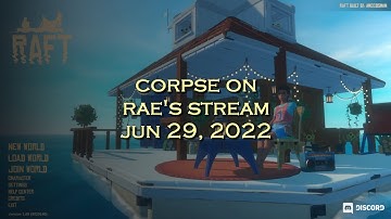 Corpse Husband on Rae