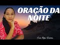 ORAÇÃO DA NOITE 27/8/26 COM RITA DUTRA