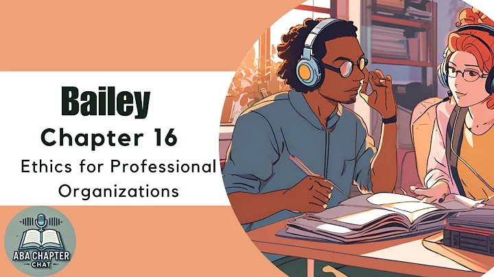 ABA Chapter Chat: Ethics for Behavior Analysts Ch 16 | Code of Ethics for Professional Organizations