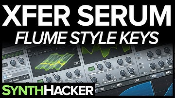 Serum Tutorial - Flume 