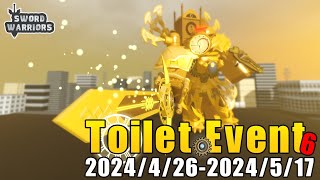 Roblox Sword Warriors: Toilet 6 Event!