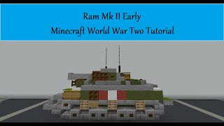 Ram Mk II Early Minecraft World War Two Tutorial