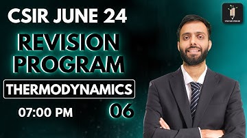 Thermodynamics 06 CSIR June 24 Revision #iitgate #csirnet #chemicalsciences