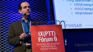 IX (PTT) Fórum 9: Latest Trends in Data Center Optics