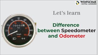 Difference between Speedometer and Odometer | Let's learn