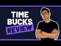 Time Bucks Review - Best Way To Make $3 A Day? (The Good, The Bad, The Ugly)...