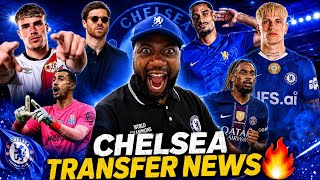 CHELSEA TRANSFER BOMBSHELLS! 😱 BIG SIGNINGS, OUTGOINGS & MAJOR UPDATES 🔥