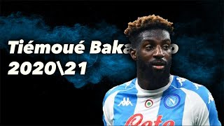 Tiémoué Bakayoko|Napoli➤Goals, Tackles & Passes⚈ 2020\21