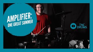 Amplifier: One Great Summer // TNC Drum Cover