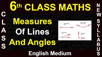 6th Class|English Medium | Maths | Measures Of Lines And Angles | 2020 New Syllabus  Digital Teacher
