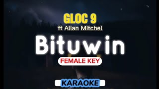 KARAOKE BITUWIN Gloc 9 FEMALE KEY Higher Key INSTUMENTAL Lyrics Minus One Bituin Anak Allan Mitchel