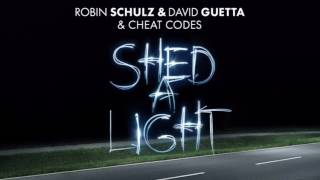 Robin Schulz \u0026 David Guetta \u0026 Cheat Codes - Shed A Light (Acoustic Version) [Official Audio]