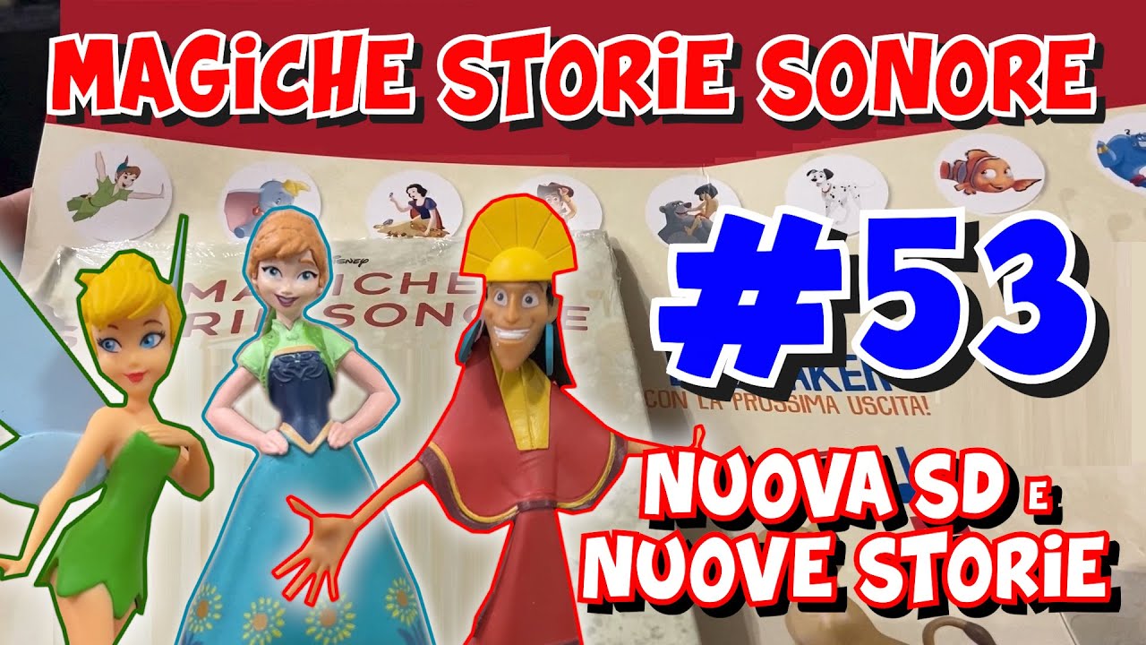 🎵 MAGICHE STORIE SONORE Disney #53 - NUOVE STORIE & NUOVA MEMORIA SD! De  Agostini