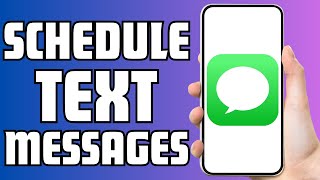 How To Schedule Text Messages On iPhone 2024