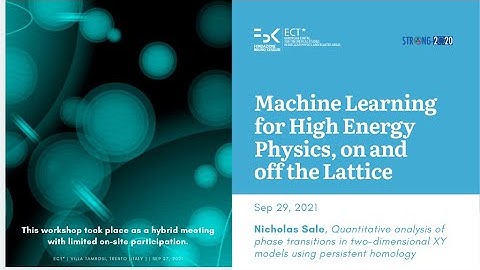 Nicholas Sale - Sep 29 |  Machine Learning for High Energy Physics, on and off the Lattice