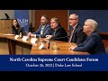 North Carolina Supreme Court Candidates Forum