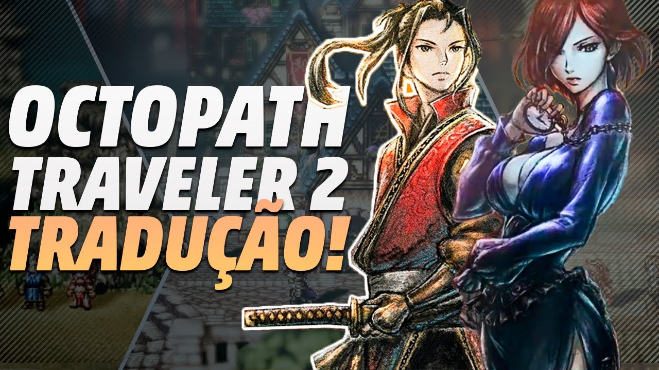 ○ Octopath Traveler PC  Legendado em Português PT-BR Steam Game 