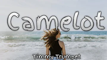 Timmy Trumpet - Camelot(Lyrics) (feat. Smash Mouth)