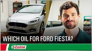 Which engine oil for Ford Fiesta | Changing car engine oil | Castrol U.K.