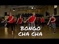 BONGO CHACHA DANCE FITNESS CHOREOGRAPHY