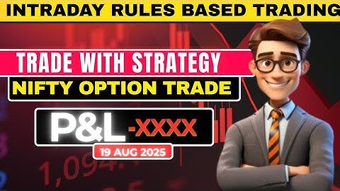Intraday Trading Using Rule Based System 