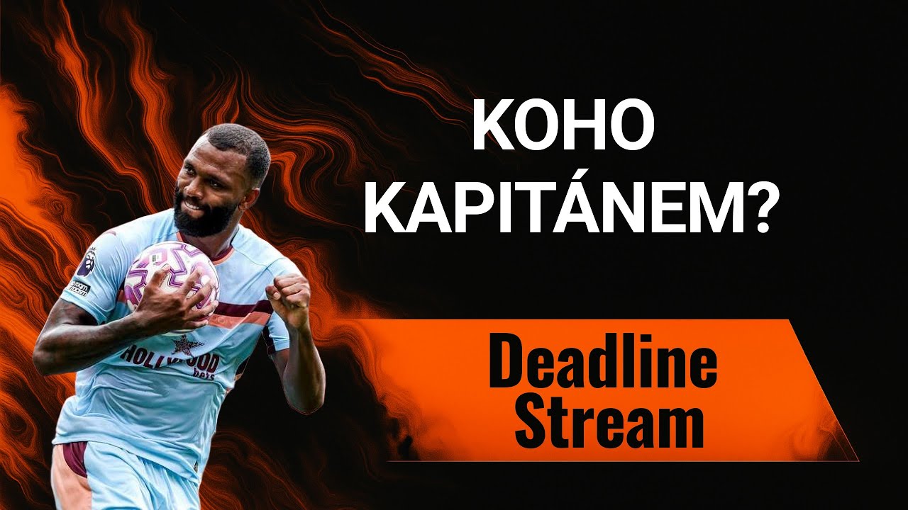 KOHO KAPITÁNEM? - GW28 DEADLINE STREAM